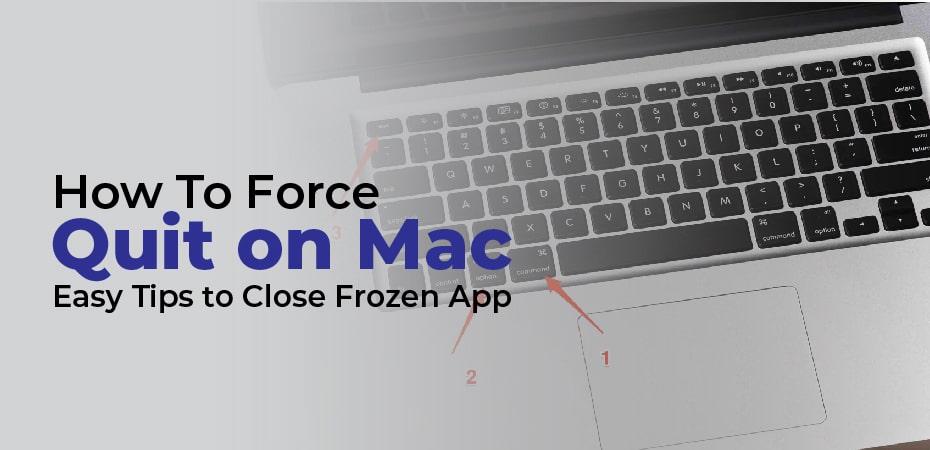 how-to-force-quit-on-mac-easy-tips-to-close-frozen-app