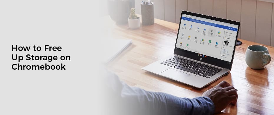 How to Free Up Storage on Chromebook